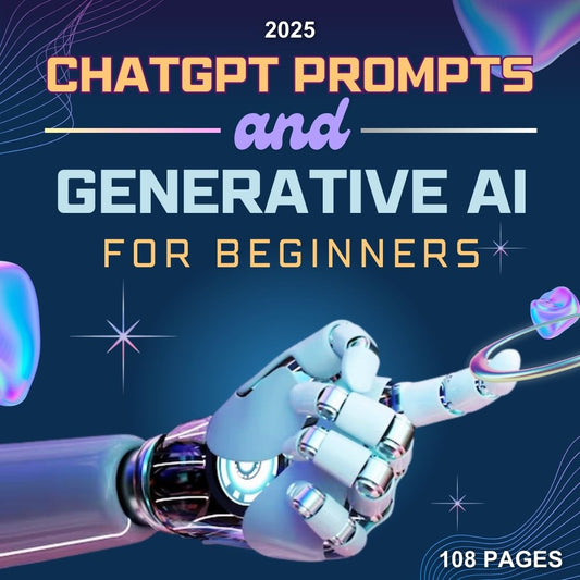 ChatGPT Prompts and Generative AI for Beginners & 35+ Ways to Make Money with ChatGPT (E-Book)